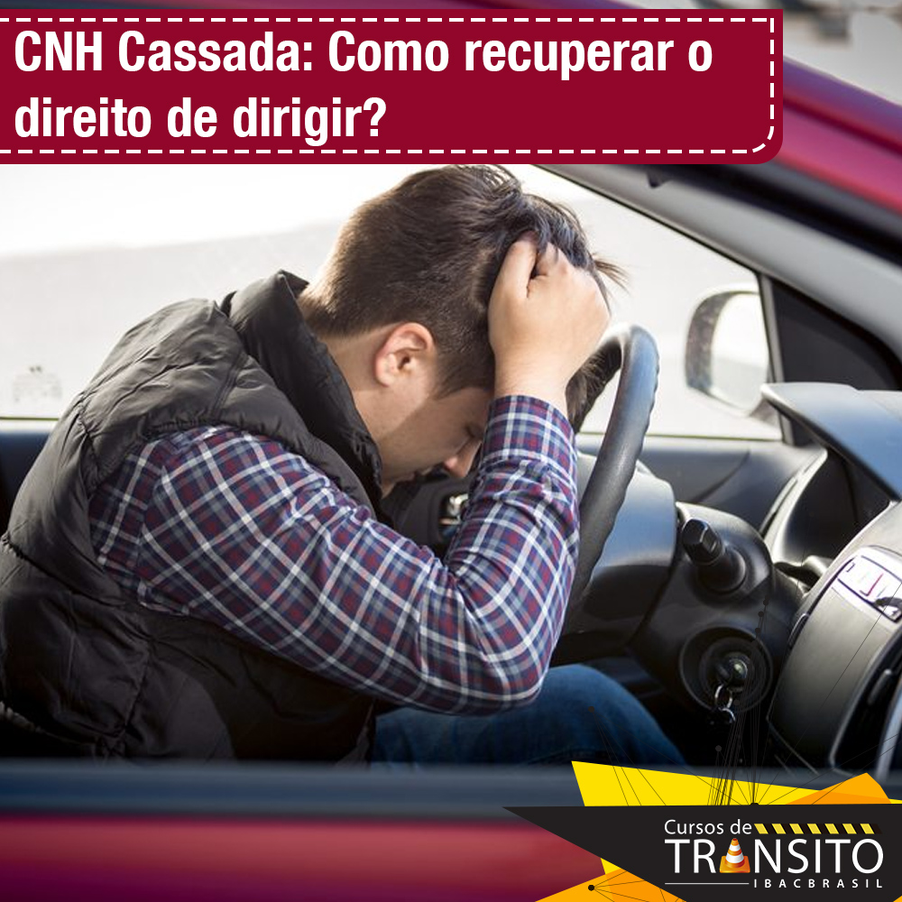 Tudo sobre CNH CASSADA – Informações atualizadas 2019
