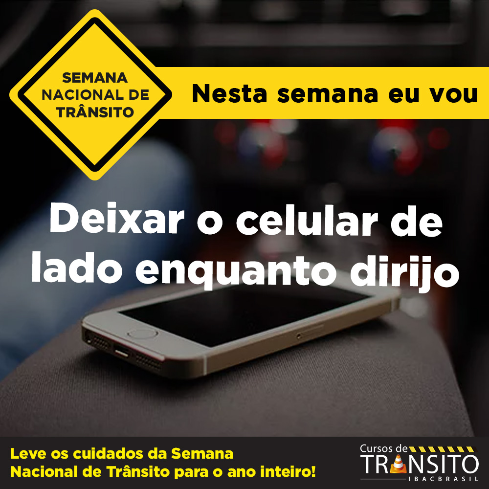 Chegou a Semana Nacional do Trânsito