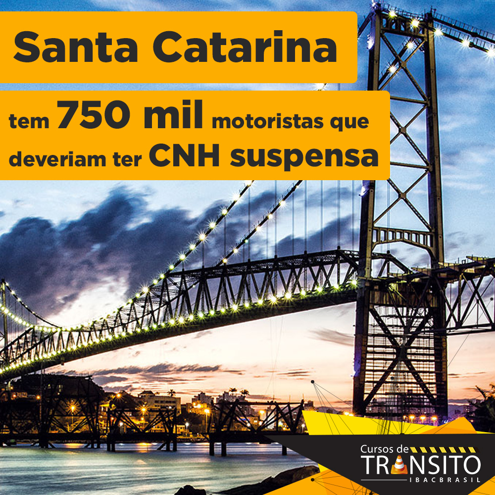 Santa Catarina tem 750 mil motoristas que deveriam ter CNH suspensa