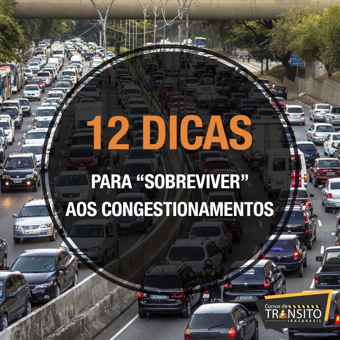 12 dicas para “sobreviver” aos congestionamentos